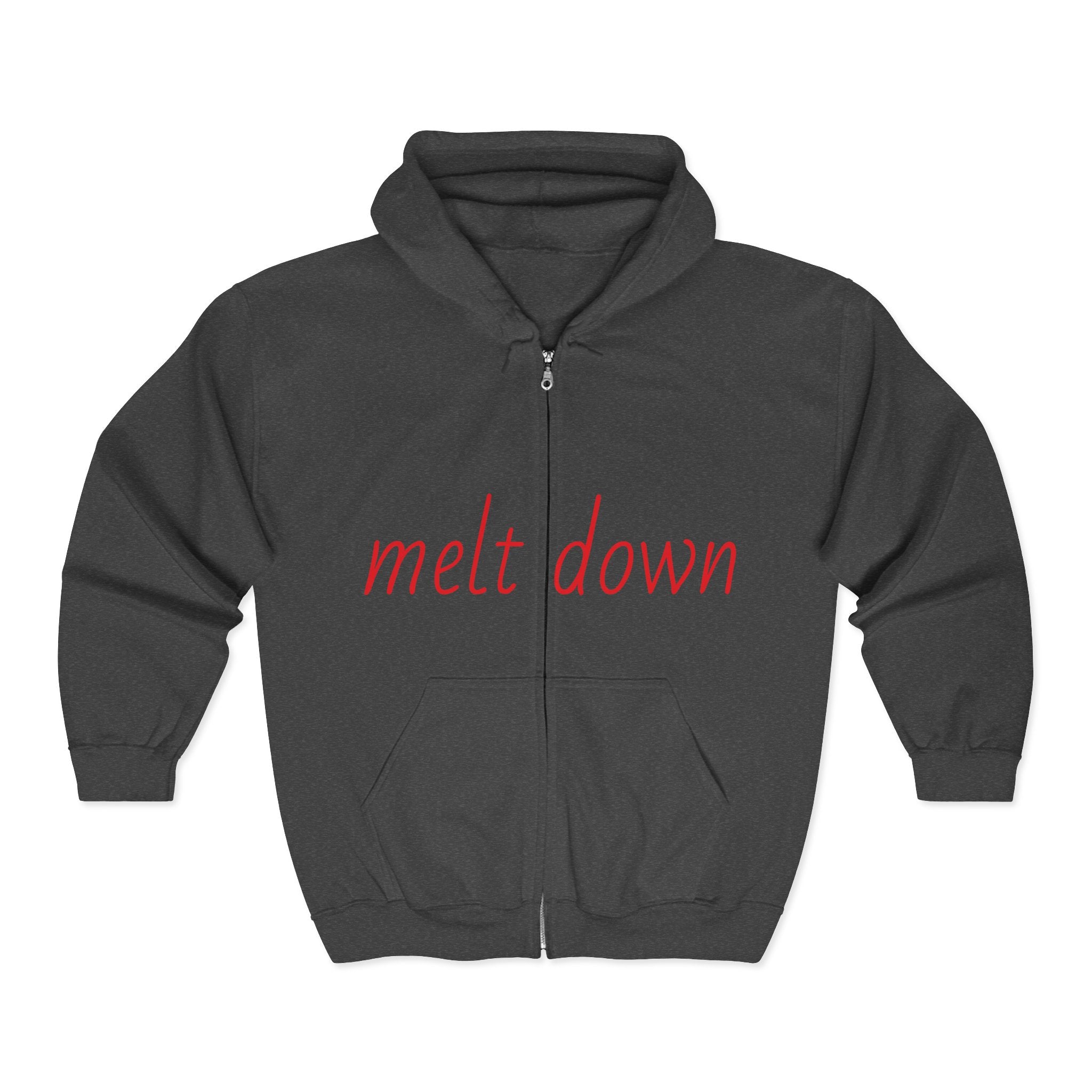 Unisex Heavy Blend Zip Hoodie: 'Melt Down' Funny Sweatshirt, Comfortable Jacket, Gift for Friends, Humor Apparel, Casual Wear