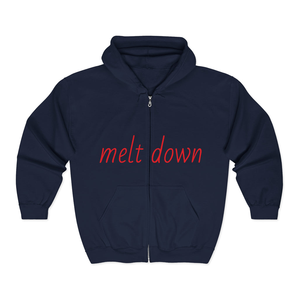 Unisex Heavy Blend Zip Hoodie: 'Melt Down' Funny Sweatshirt, Comfortable Jacket, Gift for Friends, Humor Apparel, Casual Wear