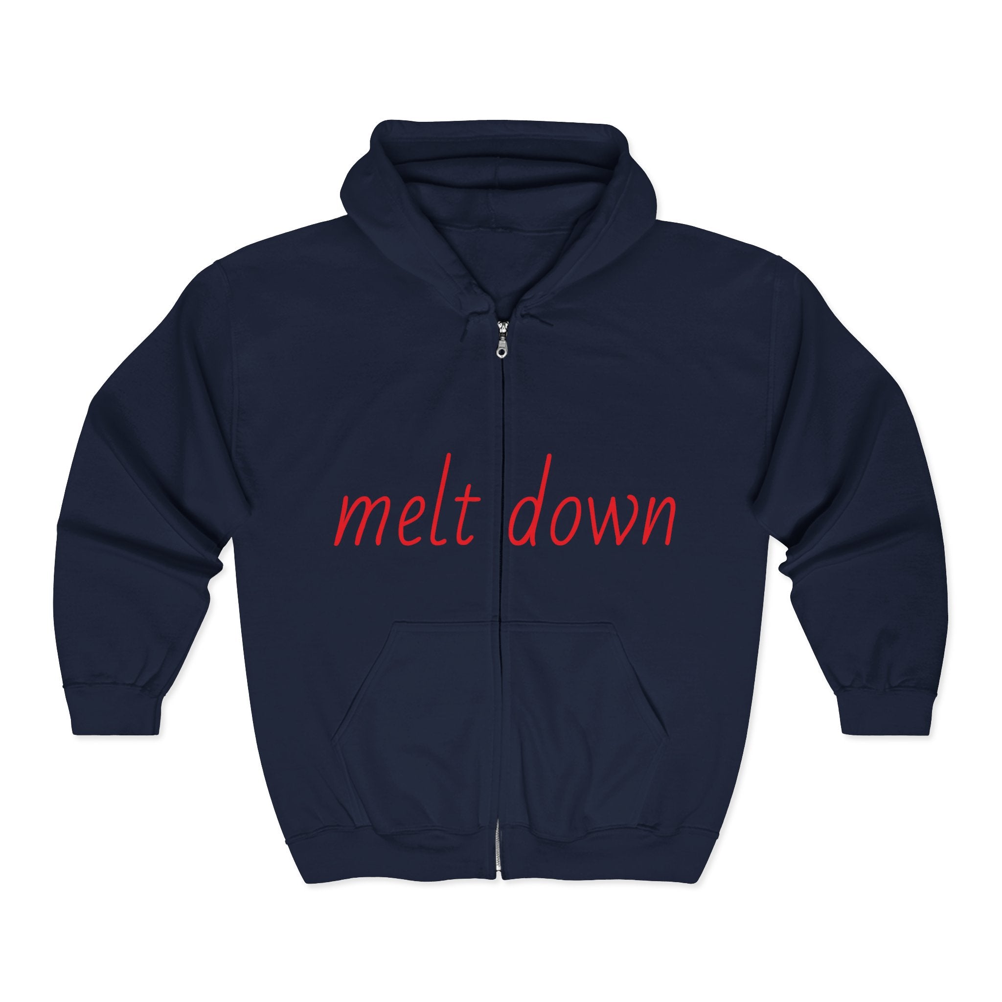 Unisex Heavy Blend Zip Hoodie: 'Melt Down' Funny Sweatshirt, Comfortable Jacket, Gift for Friends, Humor Apparel, Casual Wear