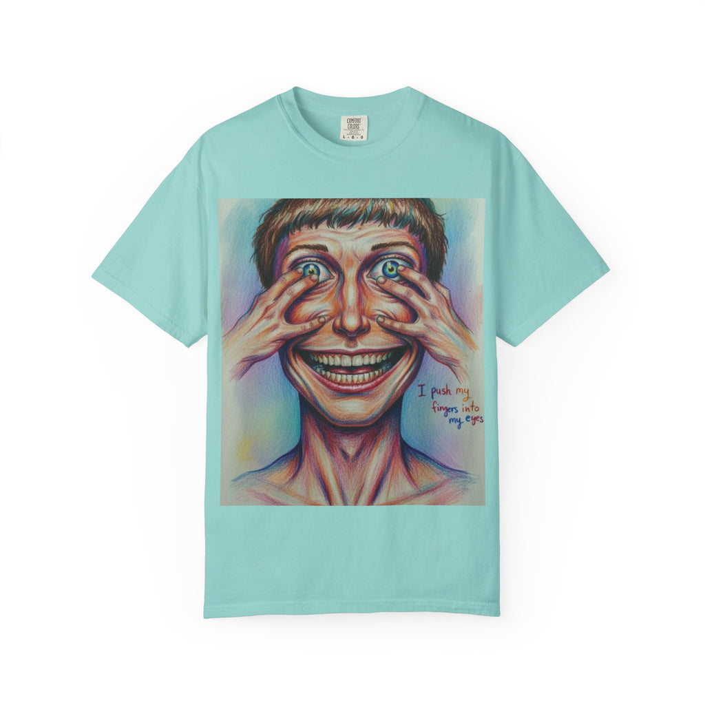 I push my fingers into my eyes T-shirt