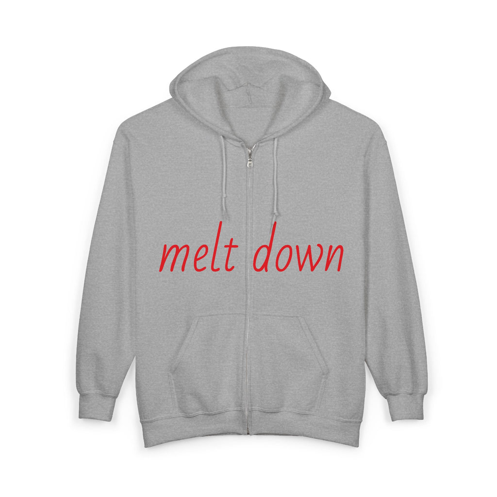 Unisex Heavy Blend Zip Hoodie: 'Melt Down' Funny Sweatshirt, Comfortable Jacket, Gift for Friends, Humor Apparel, Casual Wear